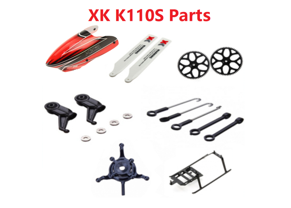 XK K110S RCヘリコプター専用スペアパーツ　補修部品 キャノピー/メインブレード/バッテリー/受信機/モーターなど
